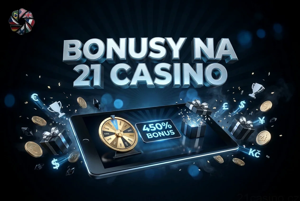Bonusy na 21 Casino